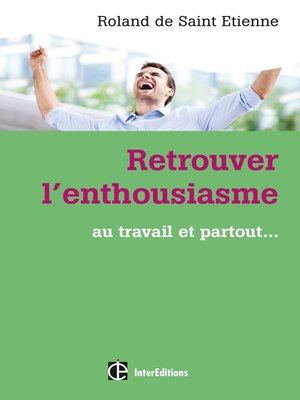 cover image of Retrouver l'enthousiasme